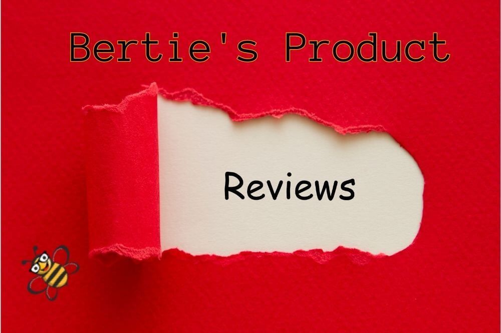 Red ign that says Bertie's Product Reviews